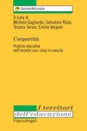 Ebook Corpoeità di AA. VV. edito da Franco Angeli Edizioni
