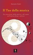 Ebook Il Tao della musica di Antonio Gatti edito da SHIATSU MILANO EDITORE