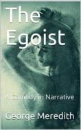 Ebook The Egoist: A Comedy in Narrative di George Meredith edito da iOnlineShopping.com
