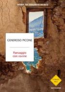 Ebook Paesaggio con rovine di Picone Generoso edito da Mondadori