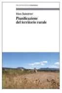 Ebook Pianificazione del territorio rurale di Mara Balestrieri edito da Franco Angeli Edizioni