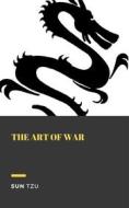 Ebook The Art of War di Sun Tzu edito da Madeley publishing