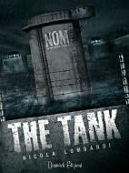 Ebook The Tank di Nicola Lombardi edito da Dunwich Edizioni