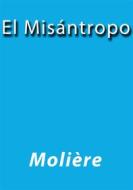 Ebook El Misantropo di Molière edito da Molière
