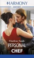 Ebook Personal chef di Charlene Sands edito da HarperCollins Italia