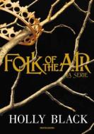 Ebook Folk of the Air di Black Holly edito da Mondadori