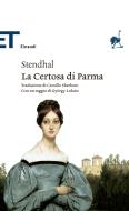 Ebook La Certosa di Parma di Stendhal edito da Einaudi