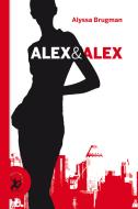 Ebook Alex & Alex di Alyssa Brugman edito da EDT