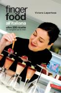 Ebook Finger food all'italiana di Viviana Lapertosa edito da Vallardi