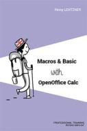 Ebook Macros & Basic with OpenOffice Calc di Remy Lentzner edito da Remylent