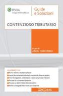 Ebook Contenzioso tributario - 2014 di ALBERTO MARCHESELLI edito da Ipsoa