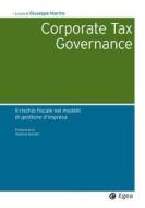 Ebook Corporate tax governance di Giuseppe Marino edito da Egea