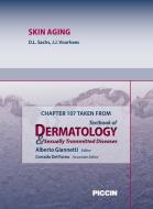 Ebook Chapter 107 Taken from Textbook of Dermatology & Sexually Trasmitted Diseases - SKIN AGING di A.Giannetti, D.L. Sachs, J.J. Voorhees edito da Piccin Nuova Libraria Spa