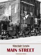 Ebook Main Street di Sinclair Lewis edito da E-BOOKARAMA