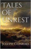 Ebook Tales of Unrest di Joseph Conrad edito da Books on Demand