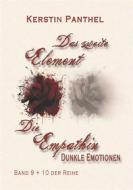 Ebook "Das zweite Element" und "Die Empathin" di Kerstin Panthel edito da Books on Demand