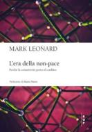 Ebook L'era della non-pace di Mark Leonard edito da Egea