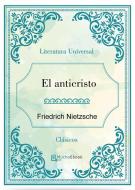 Ebook El Anticristo di Friedrich Nietzsche edito da Friedrich Nietzsche