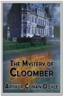 Ebook The Mystery of Cloomber di Arthur Conan Doyle edito da Qasim Idrees