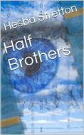 Ebook Half Brothers di Hesba Stretton edito da iOnlineShopping.com