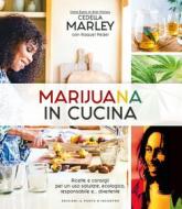 Ebook Marijuana in cucina di Cedella Marley edito da Edizioni Il Punto d'incontro