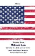 Ebook Molla chi boia di Riccardo Noury edito da Infinito Edizioni