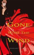 Ebook Gone with the Wind di Margaret Mitchell edito da Wisehouse Classics
