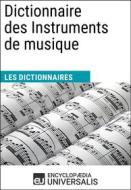 Ebook Dictionnaire des Instruments de musique di Encyclopaedia Universalis edito da Encyclopaedia Universalis
