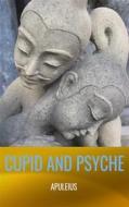 Ebook Cupid and Psyche di Apuleius edito da GIANLUCA