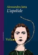 Ebook L'apolide di Jatta Alessandra edito da Voland