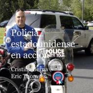 Ebook Policia estadounidense en acción di Cristina Berna, Eric Thomsen edito da Books on Demand