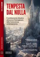 Ebook Tempesta dal nulla di Carmine Treanni, Luca Ortino edito da Delos Digital