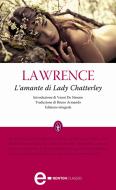 Ebook L'amante di Lady Chatterley di Herbert David Lawrence edito da Newton Compton Editori