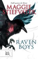 Ebook Raven boys di Stiefvater Maggie edito da BUR
