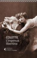 Ebook L'ingenua libertina di Colette edito da Feltrinelli Editore