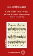 Ebook Canti delle Valli valdesi di Elisa Salvalaggio edito da Claudiana