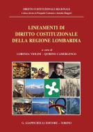 Ebook Lineamenti di diritto costituzionale della Regione Lombardia di AA.VV. edito da Giappichelli Editore