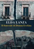 Ebook Il funerale di Donna Evelina di Elda Lanza edito da Salani Editore