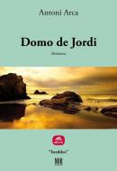 Ebook Domo de Jordi di Antoni Arca edito da NOR