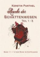 Ebook Rache der Schattenwesen di Kerstin Panthel edito da Books on Demand