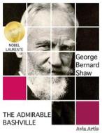 Ebook The Admirable Bashville di George Bernard Shaw edito da Avia Artis