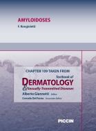 Ebook Chapter 109 Taken from Textbook of Dermatology & Sexually Trasmitted Diseases - AMYLOIDOSES di A.Giannetti, F. Rongioletti edito da Piccin Nuova Libraria Spa