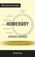 Ebook Summary: "Homebody: A Guide to Creating Spaces You Never Want to Leave" by Joanna Gaines | Discussion Prompts di bestof.me edito da bestof.me
