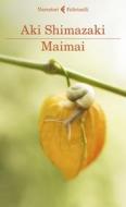 Ebook Maimai di Aki Shimazaki edito da Feltrinelli Editore