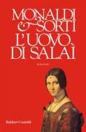 Ebook L'uovo di Salaì di Rita Monaldi, Francesco Sorti edito da Baldini+Castoldi
