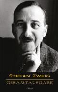Ebook Stefan Zweig: Gesamtausgabe di Stefan Zweig edito da l&apos;Aleph