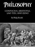 Ebook Philosophy di Philip Rivaldi edito da Efalon Acies