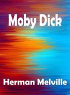 Ebook Moby Dick - (Anotado) di Herman Melville edito da Artisk rizz