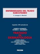 Ebook Capítulo 109 extraído de Tratado de Dermatología - ENFERMEDADES DEL TEJIDO SUBCUTÁNEO di A.Giannetti, C. Lasagni, S. Bassissi edito da Piccin Nuova Libraria Spa