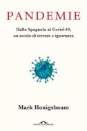 Ebook Pandemie di Mark Honigsbaum edito da Ponte alle Grazie
